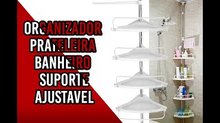 Organizador Prateleira Banheiro Suporte Ajustavel 4 Niveis Cantoneira Sabonte Porta [upl. by Atineg]