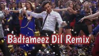 BADTAMEEZ DIL REMIX  HINDI SONG  DJ MP3 badtameezdil [upl. by Atoiyanap]