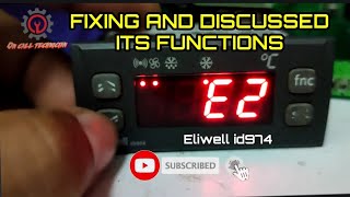 HOW TO FIX E2 ALARM OF ELIWELL ID974 AND ITS FUNCTIONS IN CHILLER AND FREEZER SETTINGS [upl. by Kenneth]