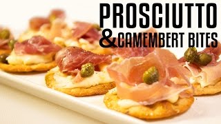 Prosciutto and Camembert Bites [upl. by Duj452]