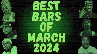 BEST BARS OF MARCH 2024 [upl. by Downe]