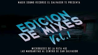 Microbusero Vacilón Mix 🚌 Edición De Mixes Vol1 Ruta 41G 🚌 DJ Adonay Juárez  Magix Sound Record [upl. by Epolulot407]