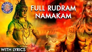 Rudram Namakam With Lyrics  Powerful Lord Shiva Stotras  Traditional Shiva Vedic Chant With Lyrics [upl. by Charisse]