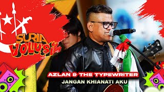 Azlan amp The Typewriter  Jangan Khianati Aku LIVE  KONSERT SURIAVOLUSI KB Mall Kelantan [upl. by Alaric600]