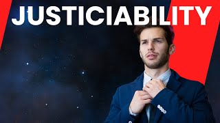 JUSTICIABILITY [upl. by Shaff]