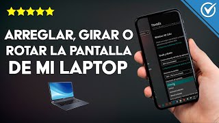 Como volteargirar la pantalla de tu PC en Windows 10 [upl. by Ylurt145]