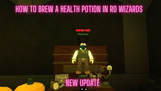 How to brew a novicehealth potion in RO WIZARDS ROBLOX [upl. by Amaras]