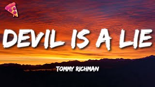 Tommy Richman  DEVIL IS A LIE Lyrics [upl. by Aihtiekal194]