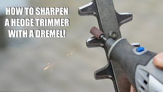 How to sharpen a hedge trimmer with a Dremel [upl. by Aciret]