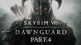 Skyrim VR Dawnguard  Part 4  Dwarven crossbow [upl. by Kurland997]