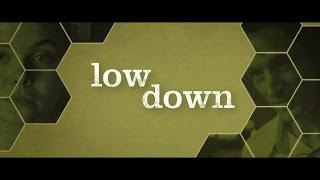 LOW DOWN  Official US Trailer HDOscilloscope Laboratories [upl. by Tadashi]