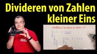 Dividieren von Zahlen kleiner Eins 00255  Lehrerschmidt [upl. by Aurelius643]