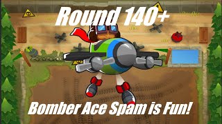 Bomber Ace Spam is Fun  BTD6 [upl. by Tsiuqram881]