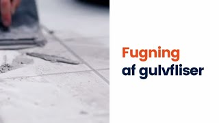 Fugning af gulvfliser – Din guide til at fuge gulvfliser  SILVAN [upl. by Isabea]