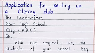 How to write application for setting up a literary club [upl. by Afnin50]