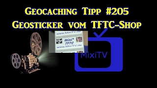 Geocaching Tipp 205 Geosticker vom TFTC Shop [upl. by Danila]