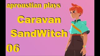 Caravan SandWitch unspoiled 06 Garances Signal [upl. by Yregerg]