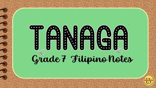 TANAGA I ANYO I HALIMBAWA Grade 7 Filipino Notes MATATAG CurriculumBased [upl. by Esined370]