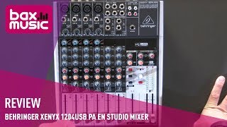 Behringer XENYX 1204USB PA En Studio Mixer Review I Bax Music [upl. by Drais404]