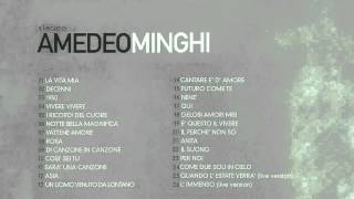 Amedeo Minghi  Il Meglio Di ALBUM COMPLETO [upl. by Pantheas233]