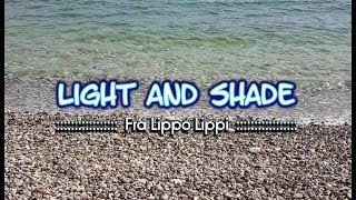 Light and Shade  Fra Lippo Lippi KARAOKE VERSION [upl. by Theobald]