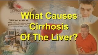 What Causes Cirrhosis Of The Liver [upl. by Attenohs]