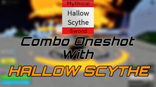 Combo Oneshot With Hallow Scythe And Death Step  Blox Fruit [upl. by Eeneg]