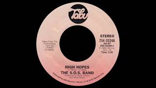 SOS Band  High Hopes US 7 Single [upl. by Selry]