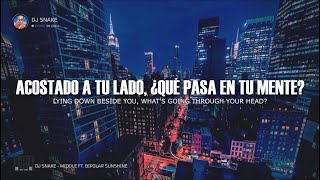 ▪️ Dj Snake ▪️  Middle  Letra en Español  Inglés [upl. by Atnohsal345]