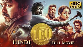 LEO 2023 Hindi Dubbed Full Movie  Starring Thalapathy Vijay Sanjay Dutt Arjun Trisha [upl. by Cj886]