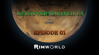 Rimworld  Ep01  Testons la 15 en vanilla [upl. by Ashatan839]