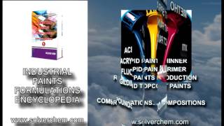 INDUSTRIAL PAINTS FORMULATIONS ENCYCLOPEDIA 1 [upl. by Dranyer]