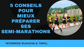 5 conseils pour MIEUX préparer ses semimarathons [upl. by Nydnarb]