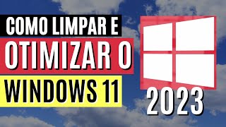 🔴 Como LIMPAR e Otimizar o Windows 10 e 11 ATUALIZADO 2023 [upl. by Arocat]