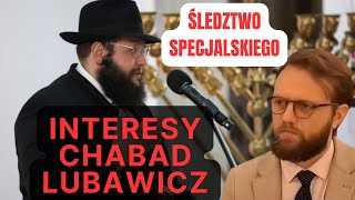 Śledztwo Specjalskiego Ukraińskie Interesy i Chabad Lubawicz [upl. by Annauj]