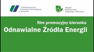 Studia odnawialne źródła energii ZUT [upl. by Mazurek]