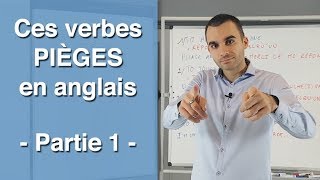 Ces verbes pièges en anglais  partie 1 [upl. by Pease]