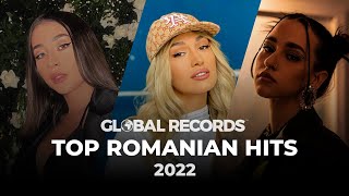 Muzica Romaneasca 2022  Cele Mai Ascultate Hituri Romanesti by Global Records [upl. by Jannery]