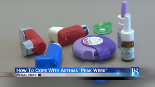 Health News 18 How To Cope With Asthma Peak Week [upl. by Dowd]