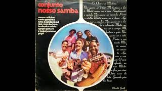 Conjunto Nosso Samba  O Ouro e a Madeira 1975 [upl. by Angy423]