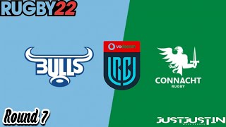 Connacht vs Bulls Rd 7 Rugby 22 [upl. by Sadnak]