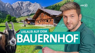 Bayern BauernhofUrlaub am Chiemsee und in den Berchtesgadener Alpen  ARD Reisen [upl. by Neenwahs]