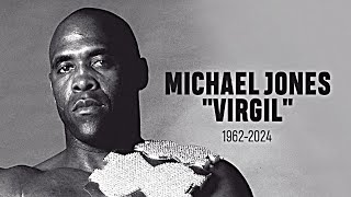 Virgil Has Died Aged 61 [upl. by Birdie]