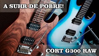 Cort G300 Raw a Suhr de pobre [upl. by Selmner]