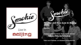 Smokie  Needles and Pins  Live in Beijing 2000 [upl. by Milman848]