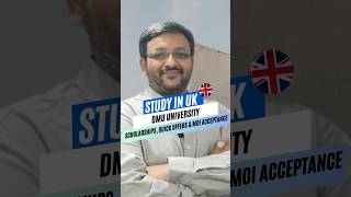 Study in the UK at DMU University Scholarships Quick Offers amp MOI Acceptance [upl. by Aihsas]