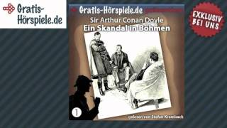 Sherlock Holmes Ein Skandal in Böhmen  Komplettes Hörbuch [upl. by Ressay28]