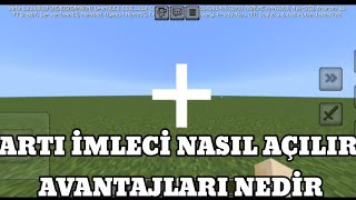 MİNECRAFT ARTI İŞARETİ NASIL AÇILIR AVANTAJLARI NELERDİR [upl. by Khoury105]