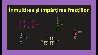 Fractii ordinare cu intregi inmultirea si impartirea exercitii clasa 5Invata Matematica Usor [upl. by Kimmel]