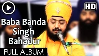 Baba Banda Singh Bahadur SANT BABA RANJIT SINGH JI DHADHRIYAN WALE PART 1 [upl. by Pros]